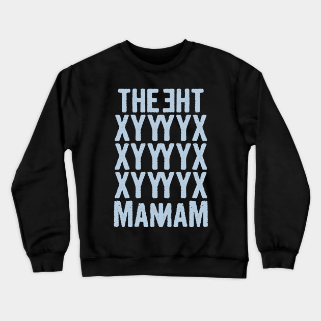 The XYY MAN, XYY Syndrome, super male syndrome Crewneck Sweatshirt by Myteeshirts